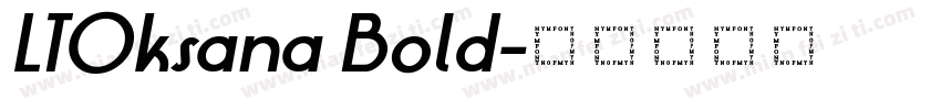 LTOksana Bold字体转换